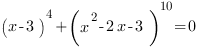 (x-3)^4+(x^2-2x-3)^10=0